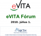 eVITA Fórum, 2010-07-01: Fotók