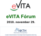 eVITA Fórum, 2010-11-29: Fotók